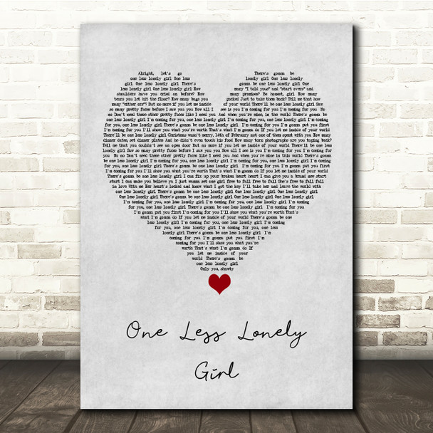 Justin Bieber One Less Lonely Girl Grey Heart Song Lyric Quote Music Print