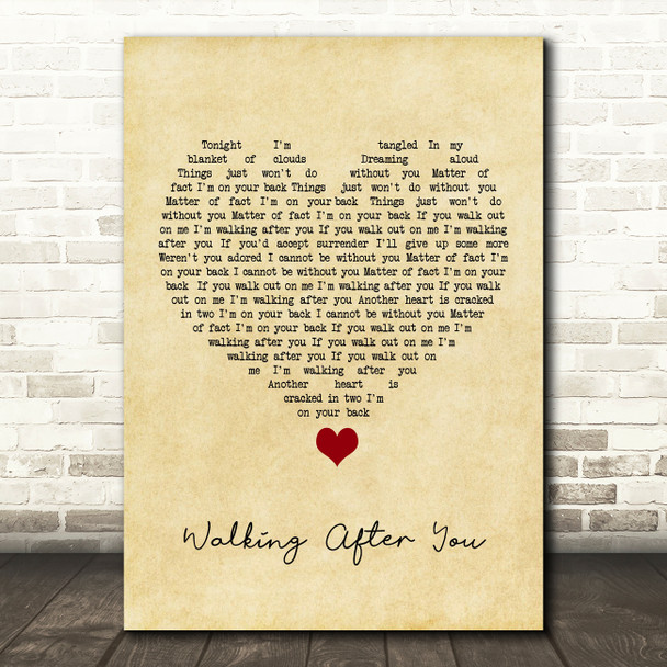 Foo Fighters Walking After You Vintage Heart Song Lyric Quote Music Print