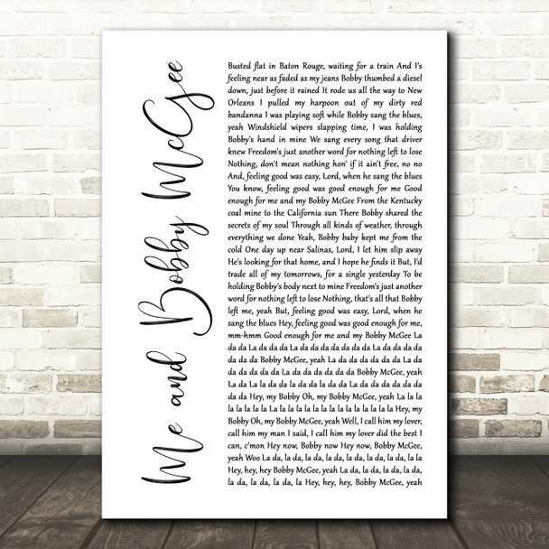 Janis Joplin Me and Bobby McGee White Script Song Lyric Quote Music Print
