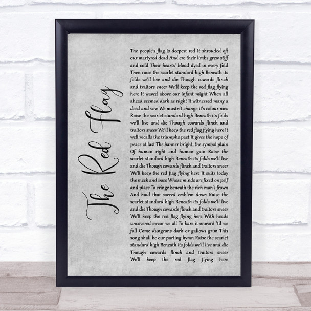 Billy Bragg The Red Flag Grey Rustic Script Song Lyric Quote Music Print