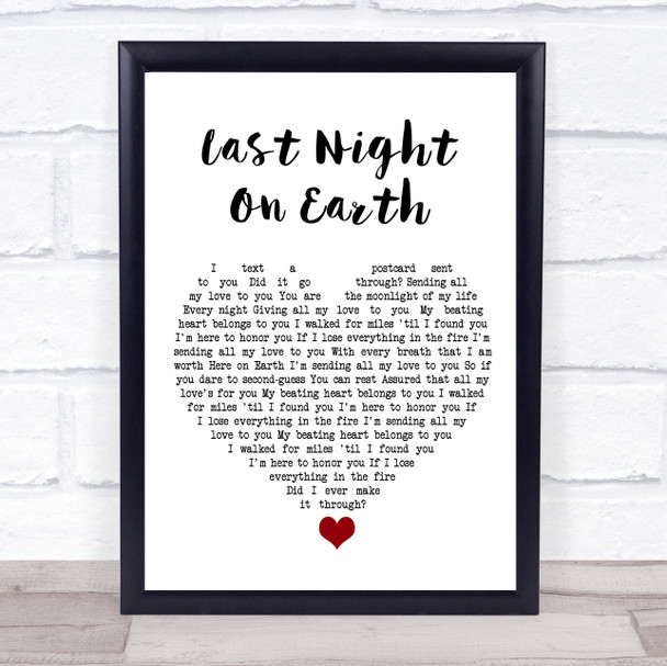 Green Day Last Night On Earth White Heart Song Lyric Quote Music Print