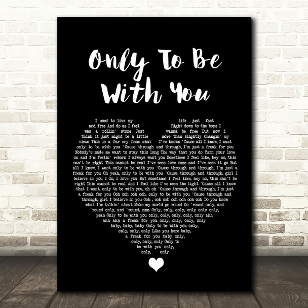 Roachford Only To Be With You Black Heart Song Lyric Quote Music Print