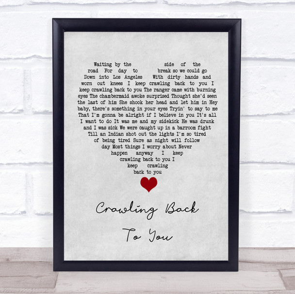 Tom Petty Crawling Back To You Grey Heart Song Lyric Quote Music Print