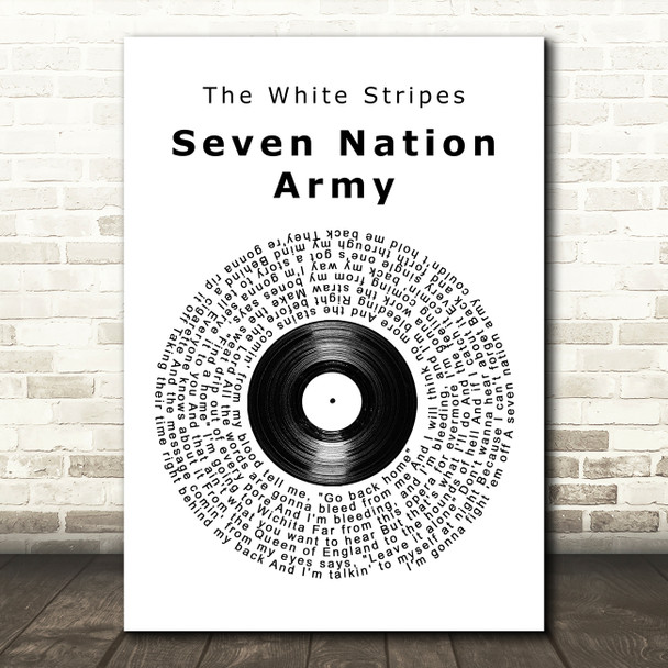 The White Stripes Seven Nation Army Vinyl Record Song Lyric Quote Music Print