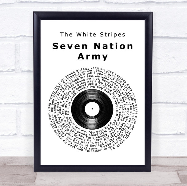 The White Stripes Seven Nation Army Vinyl Record Song Lyric Quote Music Print