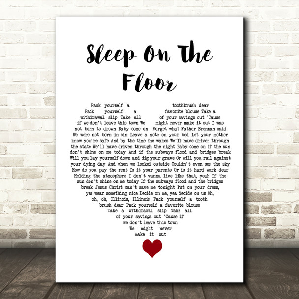 The Lumineers Sleep On The Floor White Heart Song Lyric Quote Music Print