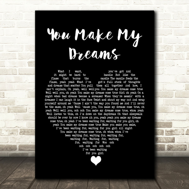 Alex Francis You Make My Dreams Black Heart Song Lyric Quote Music Print