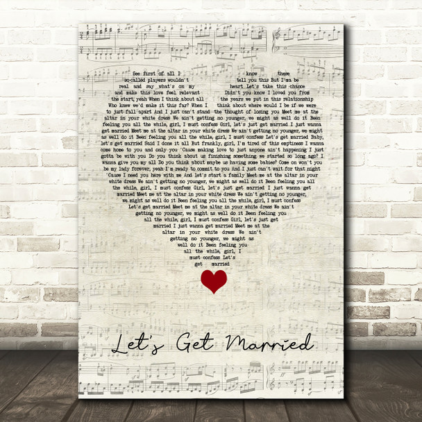 Jagged Edge Let's Get Married Script Heart Song Lyric Quote Music Print