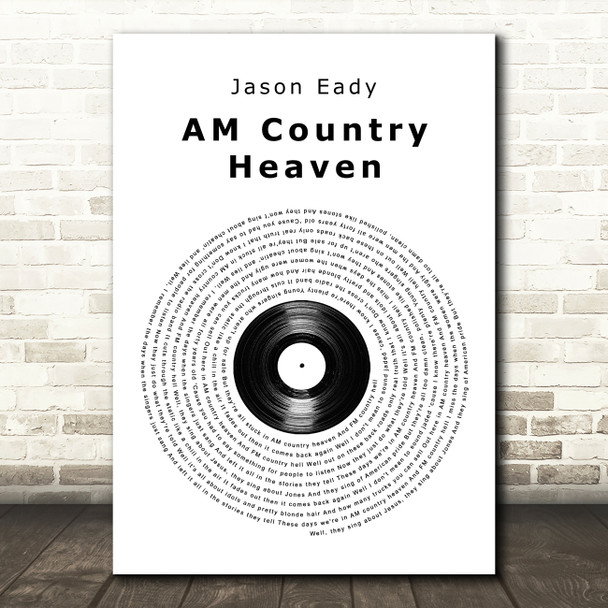 Jason Eady AM Country Heaven Vinyl Record Song Lyric Quote Music Print