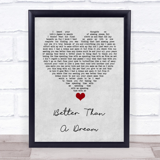Marty Mone Better Than A Dream Grey Heart Song Lyric Quote Music Print