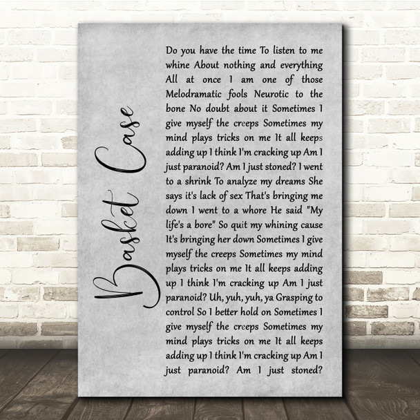 Green Day Basket Case Grey Rustic Script Song Lyric Quote Music Print