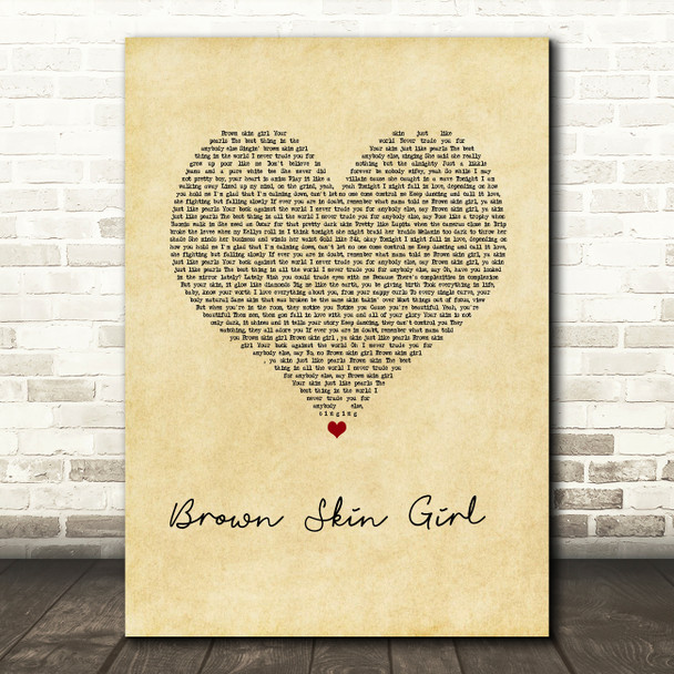 Beyonce, SAINt JHN & Wizkid Brown Skin Girl Vintage Heart Song Lyric Quote Music Print