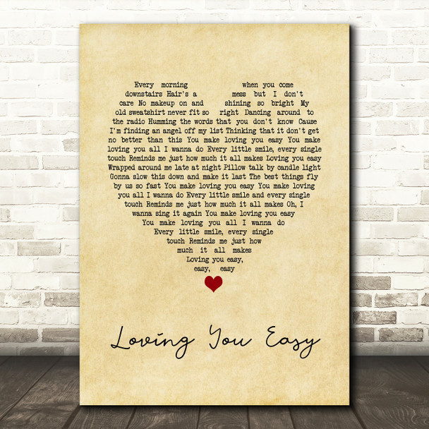 Zac Brown Band Loving You Easy Vintage Heart Song Lyric Quote Music Print