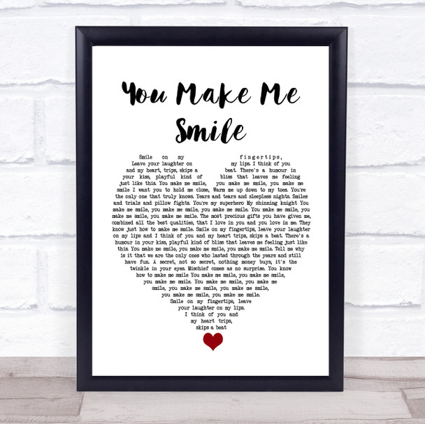 Ernie Halter You Make Me Smile White Heart Song Lyric Quote Music Print