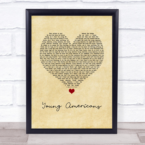 David Bowie Young Americans Vintage Heart Song Lyric Quote Music Print