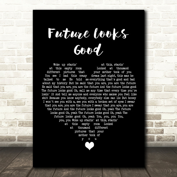 OneRepublic Future Looks Good Black Heart Song Lyric Quote Music Print