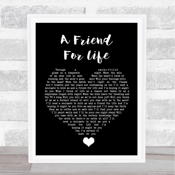 Rod Stewart A Friend For Life Black Heart Song Lyric Quote Music Print