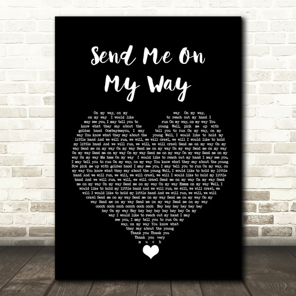 Rusted Root Send Me On My Way Black Heart Song Lyric Quote Music Print