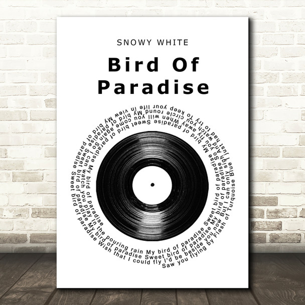 SNOWY WHITE Bird Of Paradise Vinyl Record Song Lyric Quote Music Print