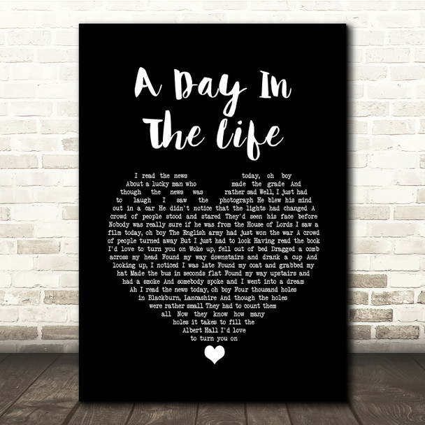 The Beatles A Day In The Life Black Heart Song Lyric Quote Music Print