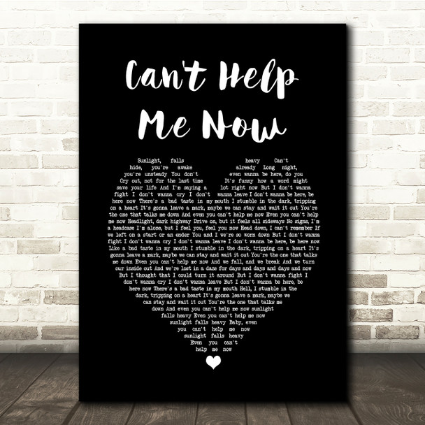 Rob Thomas Can't Help Me Now Black Heart Song Lyric Quote Music Print