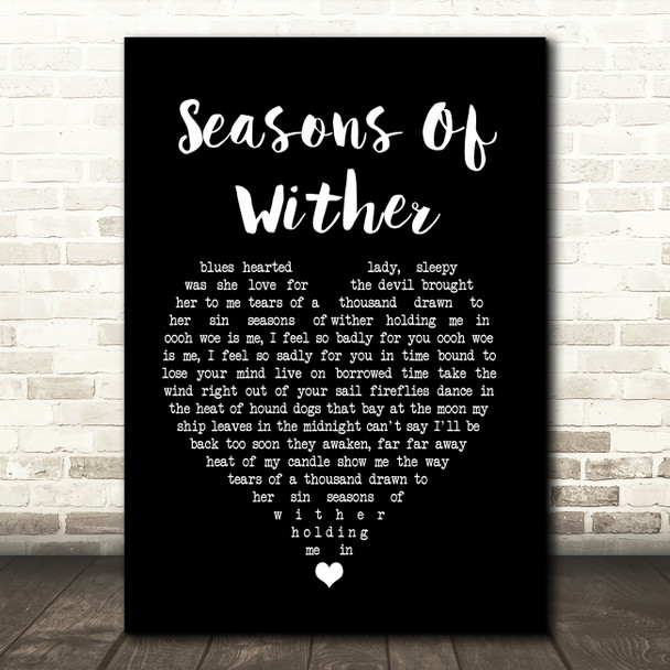 Aerosmith Seasons Of Wither Black Heart Song Lyric Quote Music Print