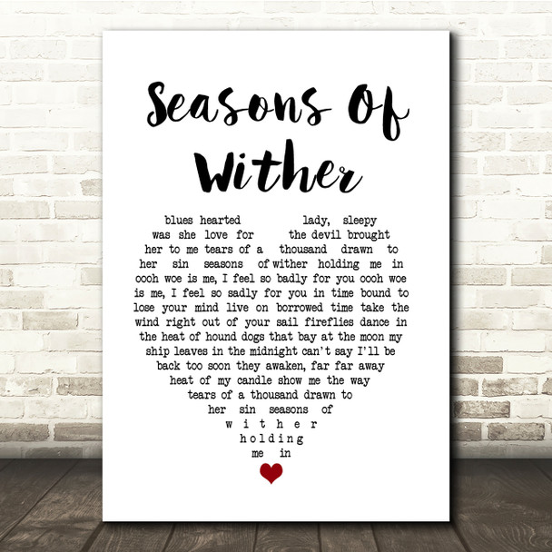 Aerosmith Seasons Of Wither White Heart Song Lyric Quote Music Print