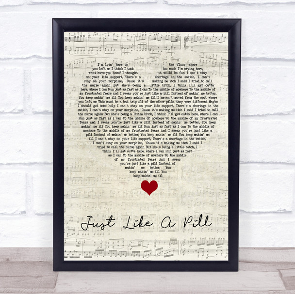 Pink Just Like A Pill Script Heart Song Lyric Quote Music Print