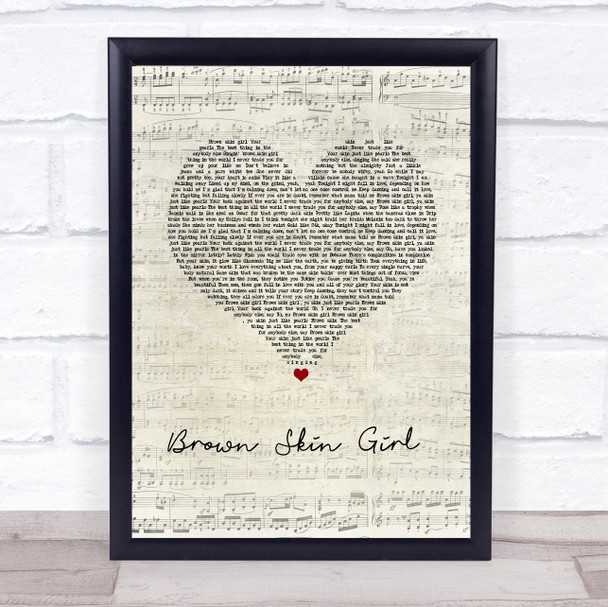 Beyonce, SAINt JHN & Wizkid Brown Skin Girl Script Heart Song Lyric Quote Music Print