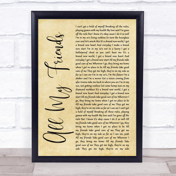 The Revivalists All My Friends Rustic Script Song Lyric Quote Music Print