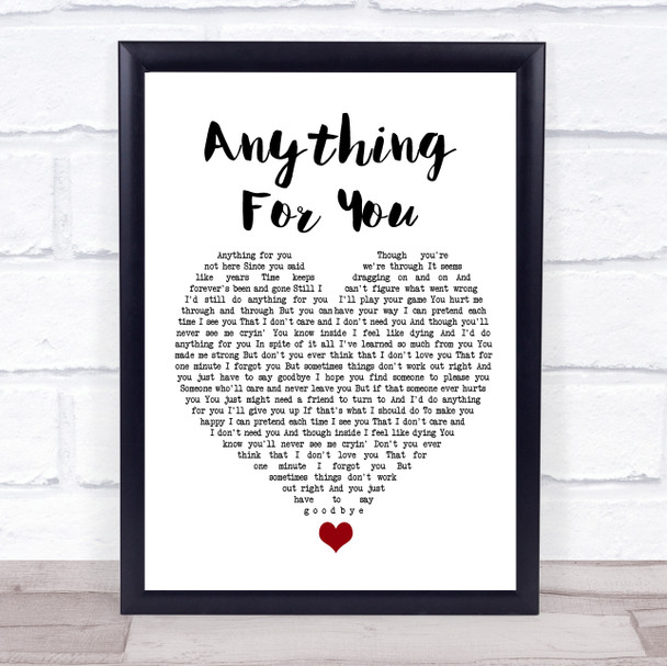 Gloria Estefan Anything For You White Heart Song Lyric Quote Music Print