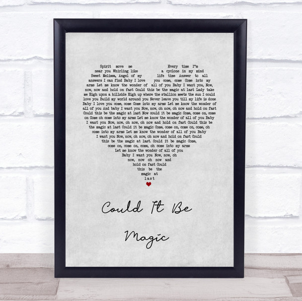 Barry Manilow Could It Be Magic Grey Heart Song Lyric Quote Music Print