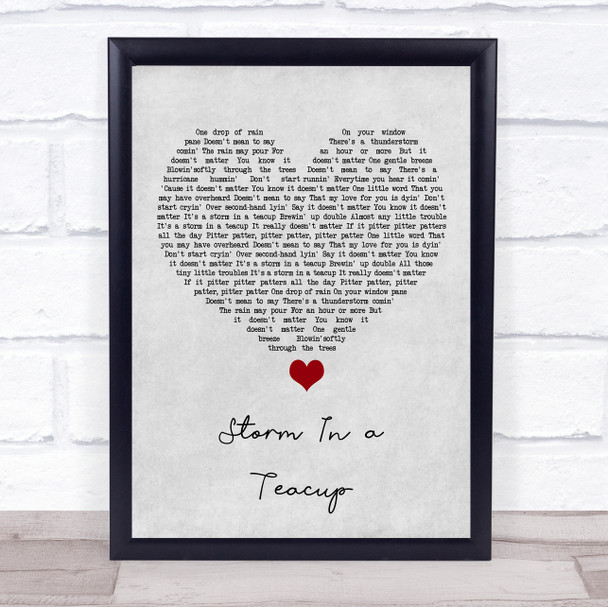 The Fortunes Storm In a Teacup Grey Heart Song Lyric Quote Music Print