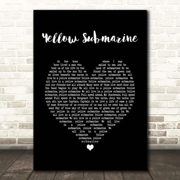 The Beatles Yellow Submarine Black Heart Song Lyric Quote Music Print