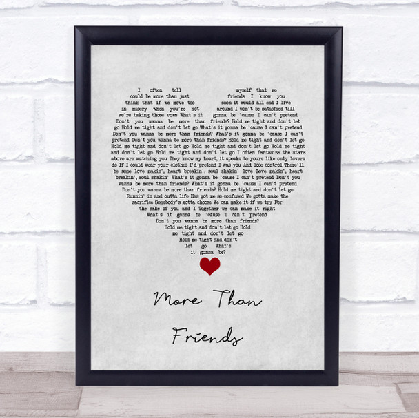 James Hype More Than Friends Grey Heart Song Lyric Quote Music Print