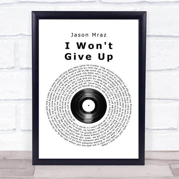 Jason Mraz I Won't Give Up Vinyl Record Song Lyric Quote Music Print