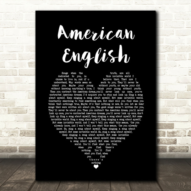 Idlewild American English Black Heart Song Lyric Quote Music Print