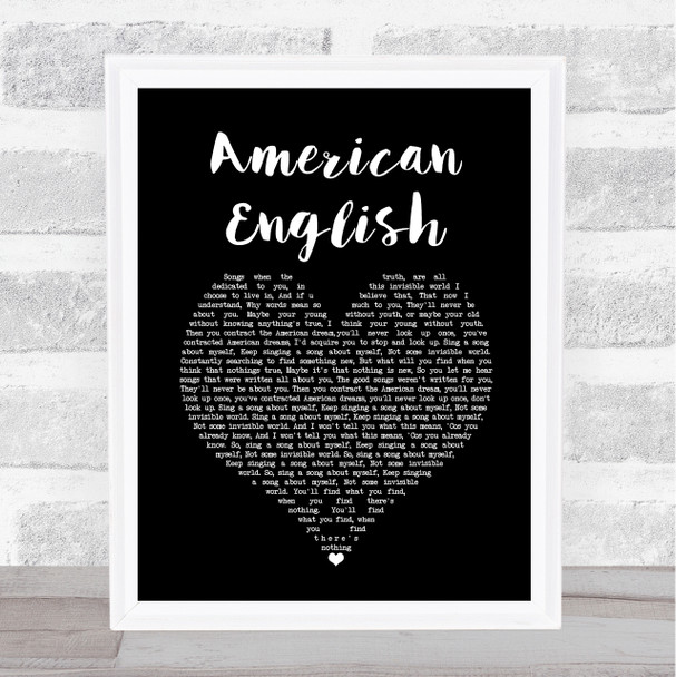 Idlewild American English Black Heart Song Lyric Quote Music Print