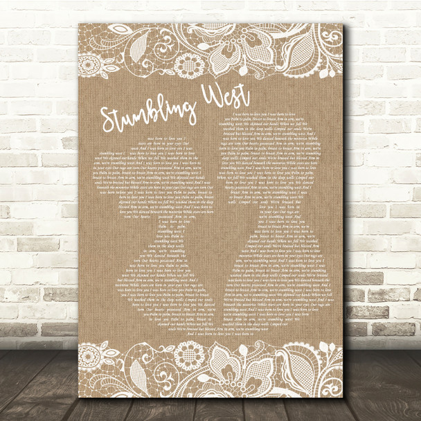 Thrice Stumbling West Burlap & Lace Song Lyric Quote Music Print