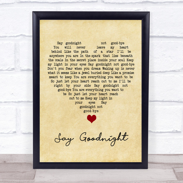 Beth Nielsen Chapman Say Goodnight Vintage Heart Song Lyric Quote Music Print