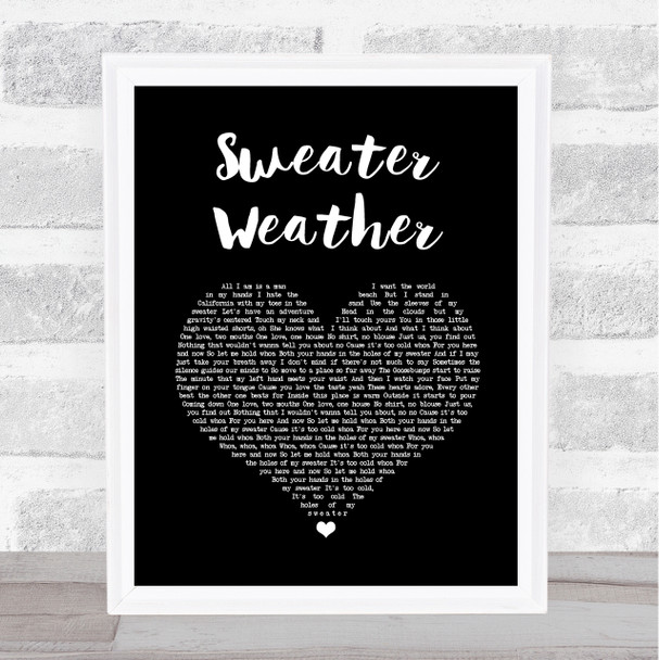 The Neighbourhood Sweater Weather Black Heart Song Lyric Quote Music Print