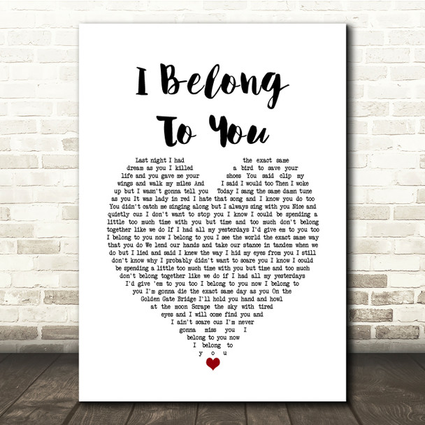 Brandi Carlile I Belong To You White Heart Song Lyric Quote Music Print