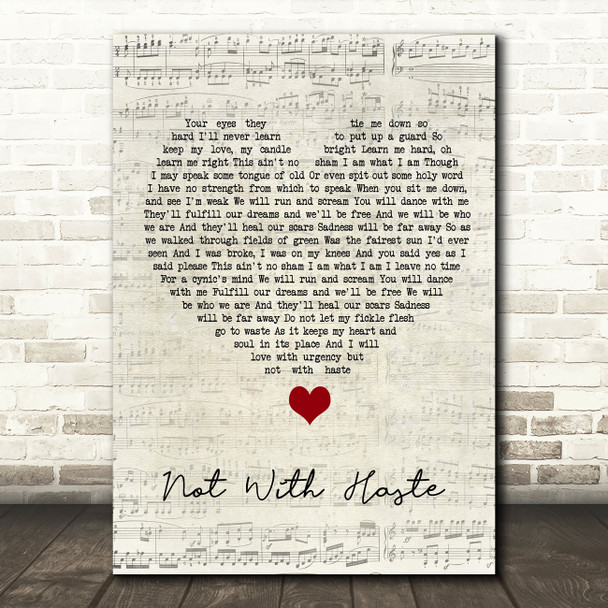 Mumford & Sons Not With Haste Script Heart Song Lyric Quote Music Print