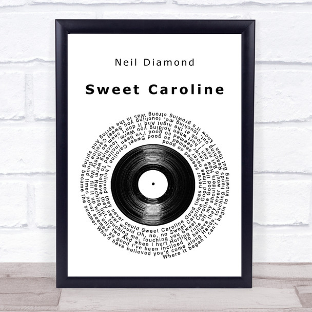 Neil Diamond Sweet Caroline Vinyl Record Song Lyric Quote Music Print