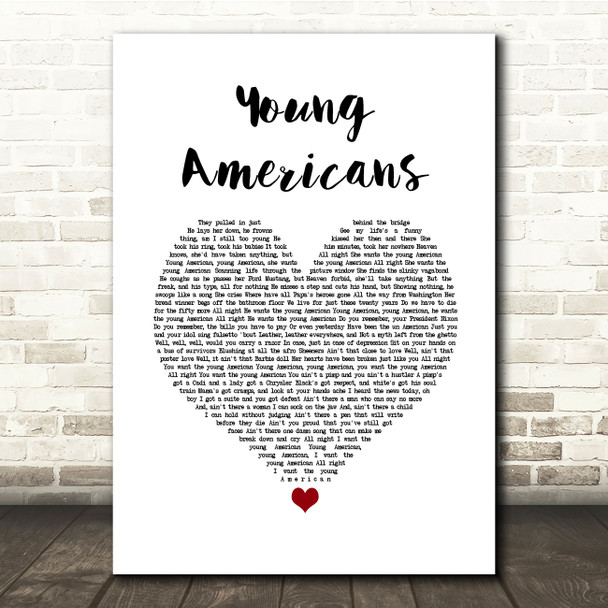 David Bowie Young Americans White Heart Song Lyric Quote Music Print