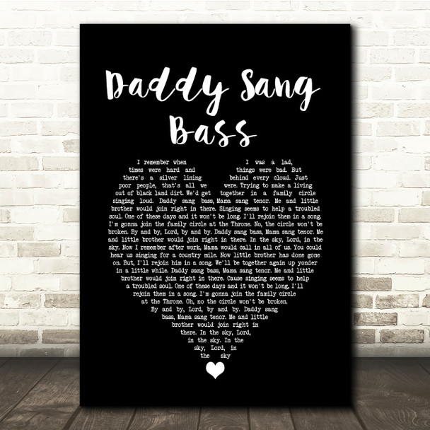 Johnny Cash Daddy Sang Bass Black Heart Song Lyric Quote Music Print