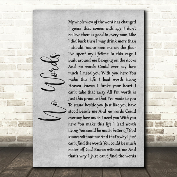 Cody Jinks No Words Grey Rustic Script Song Lyric Quote Music Print