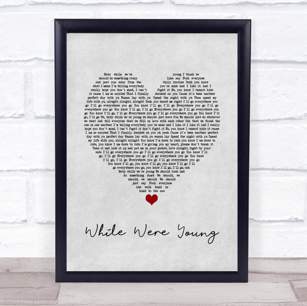 Jhene Aiko While Were Young Grey Heart Song Lyric Quote Music Print