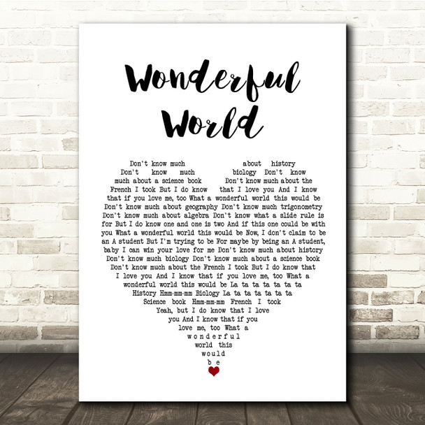 Sam Cooke Wonderful World White Heart Song Lyric Quote Music Print