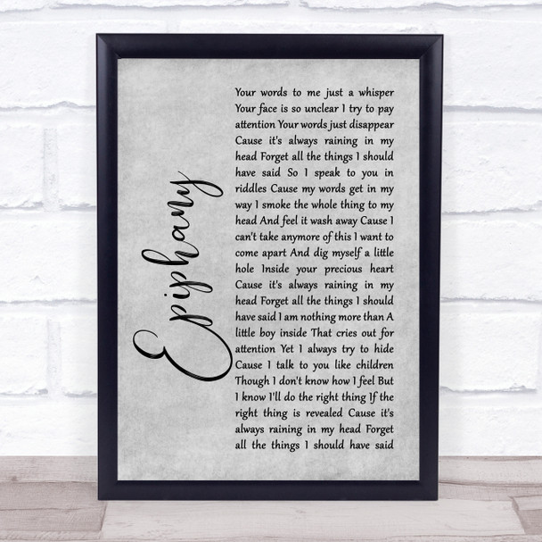 Staind Epiphany Grey Rustic Script Song Lyric Quote Music Print